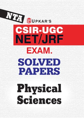 UPKARS CSIR-UGC NET,JRF or SET Exam Solved Papers Physical Science | NTA